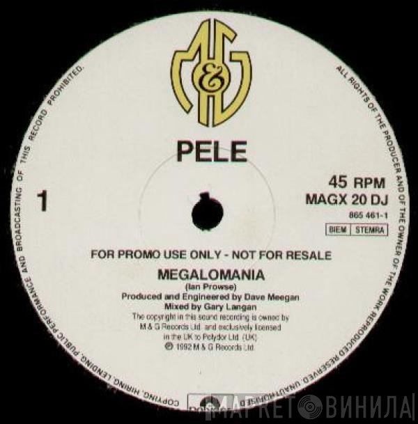 Pele  - Megalomania