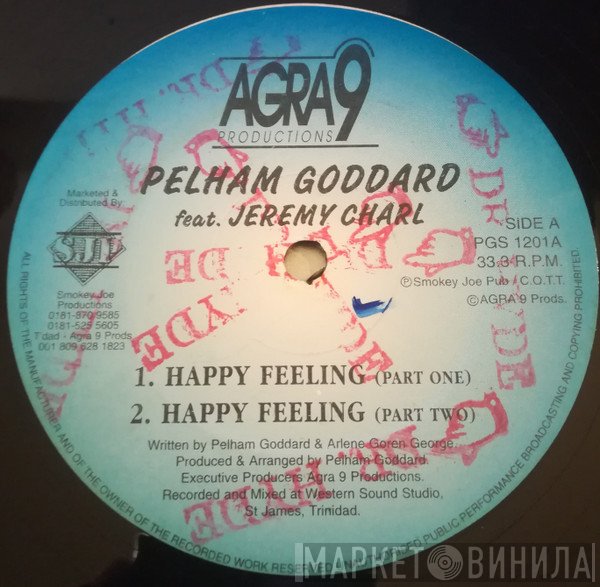 Pelham Goddard, Jeremy Charl, Kathy Ann Martin - Happy Feeling / Party Food