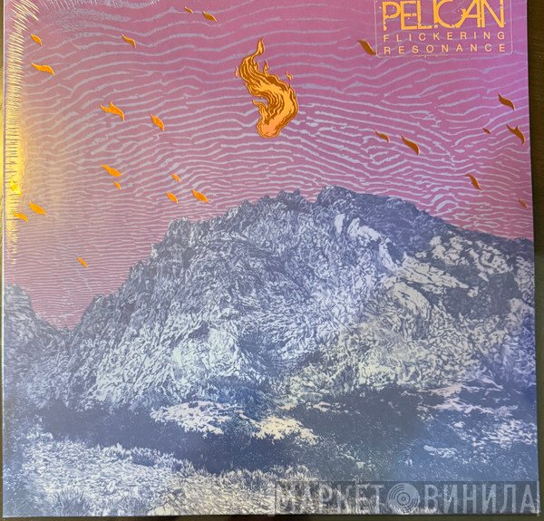 Pelican  - Flickering Resonance