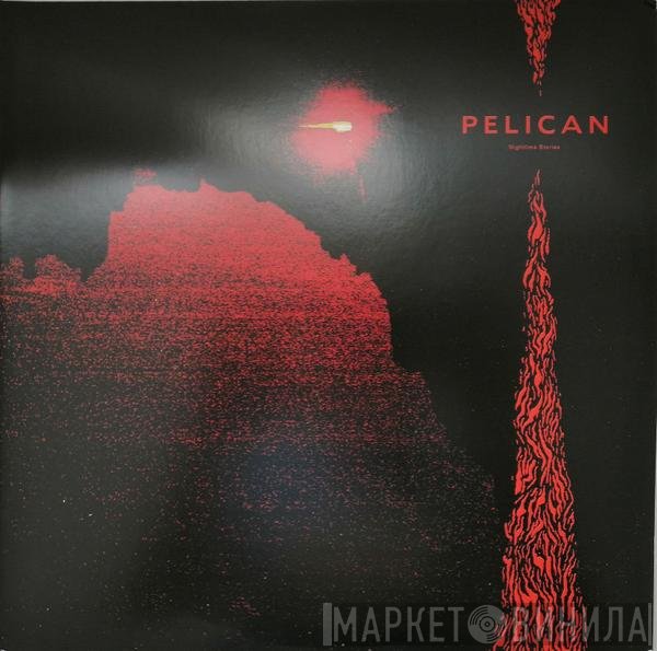 Pelican  - Nighttime Stories