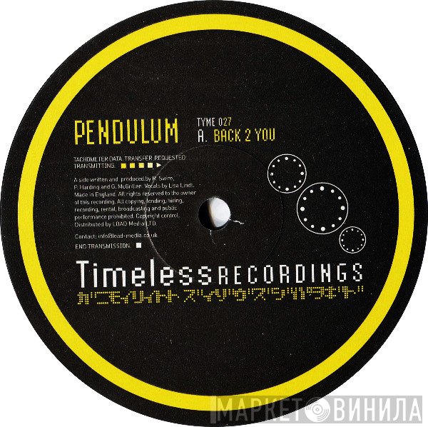Pendulum   - Back 2 You / Still Grey