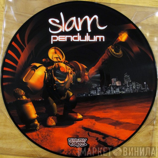 Pendulum  - Slam / Out Here