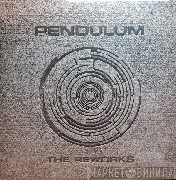 Pendulum  - The Reworks