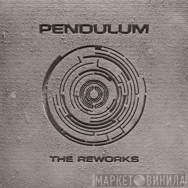 Pendulum   - The Reworks