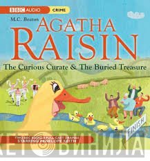 Penelope Keith, M.C. Beaton - Agatha Raisin The Curious Curate & The Buried Treasure
