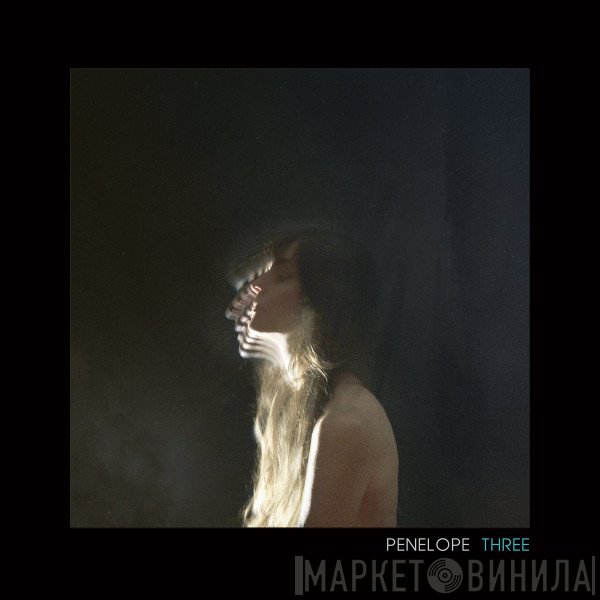 Penelope Trappes - Penelope Three