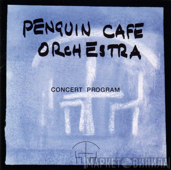 Penguin Cafe Orchestra  - Concert Program
