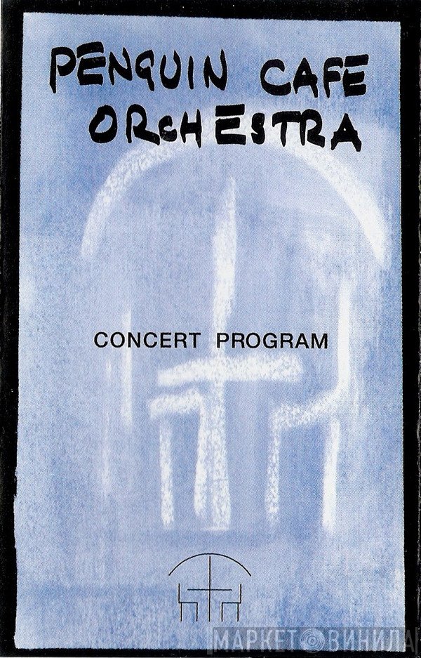 Penguin Cafe Orchestra - Concert Program