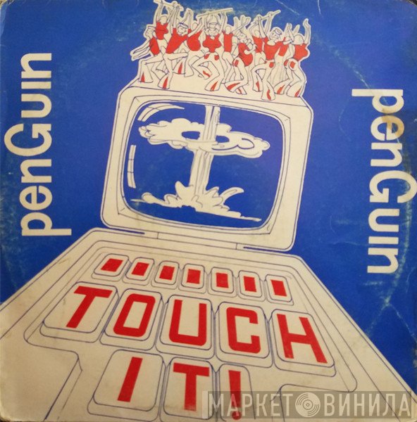 Penguin  - Touch It
