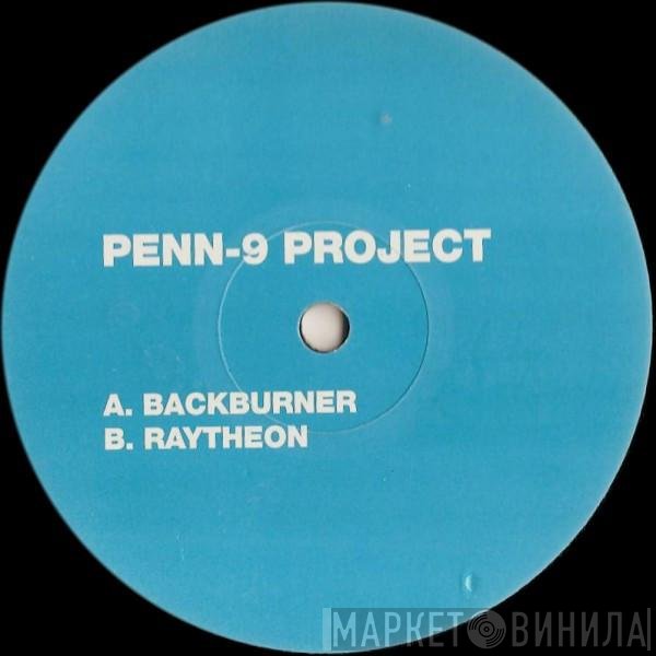 Penn-9 Project - Backburner / Raytheon