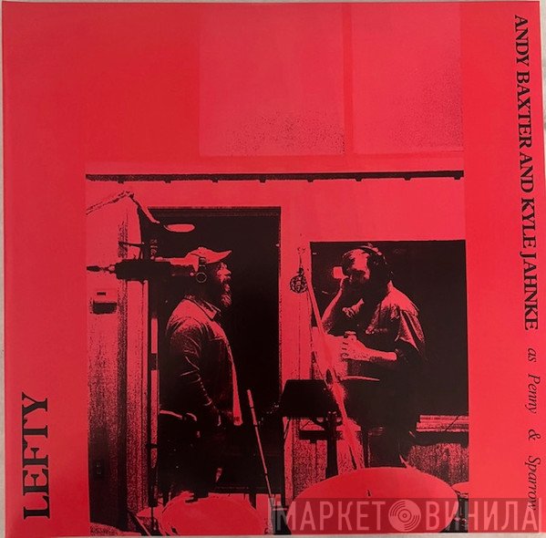 Penny & Sparrow - Lefty