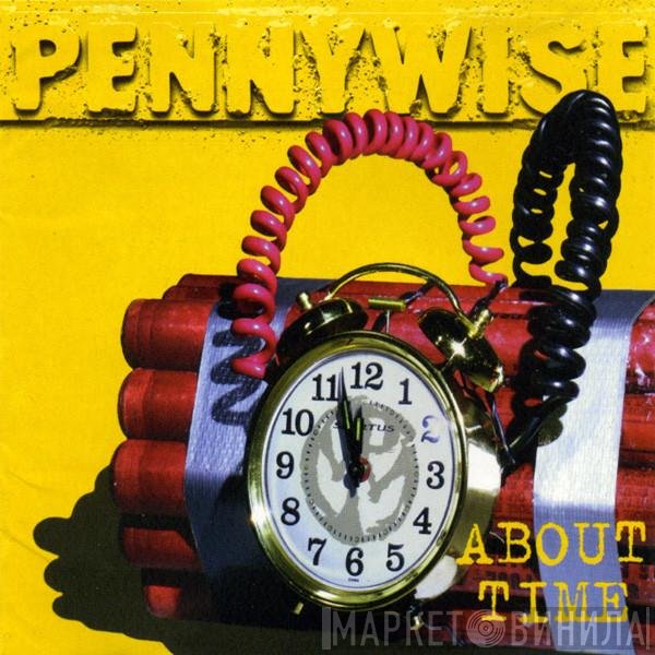 Pennywise  - About Time