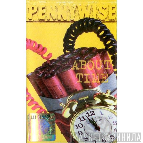 Pennywise  - About Time