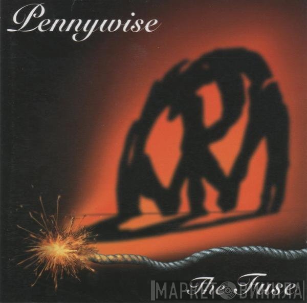 Pennywise  - The Fuse
