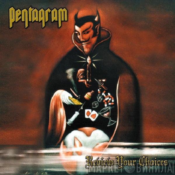 Pentagram  - Review Your Choices