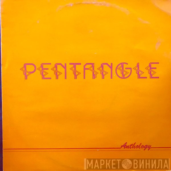 Pentangle - Anthology