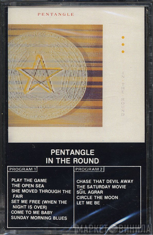Pentangle  - In The Round