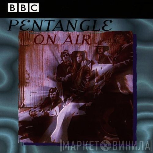 Pentangle - On Air
