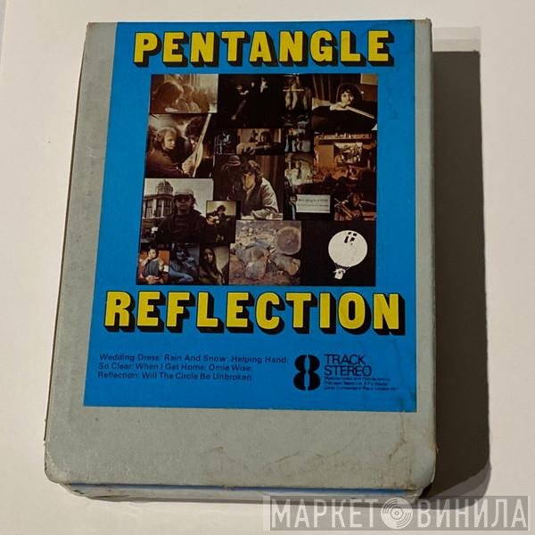 Pentangle  - Reflection