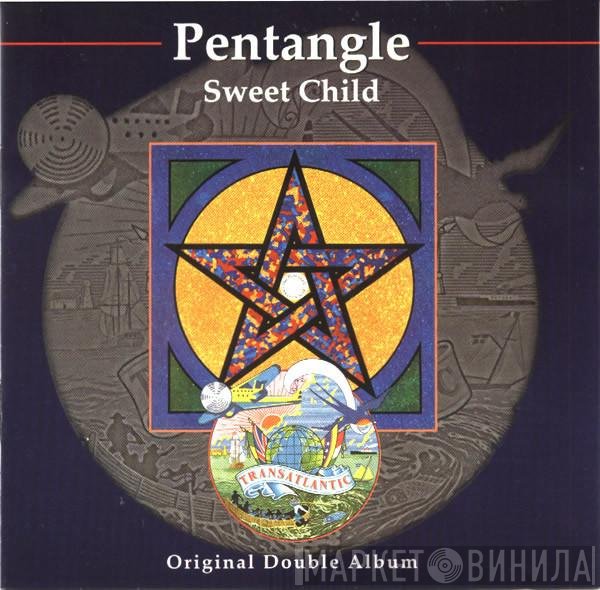 Pentangle  - Sweet Child