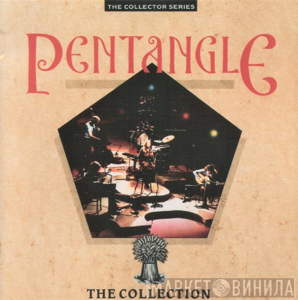 Pentangle  - The Collection