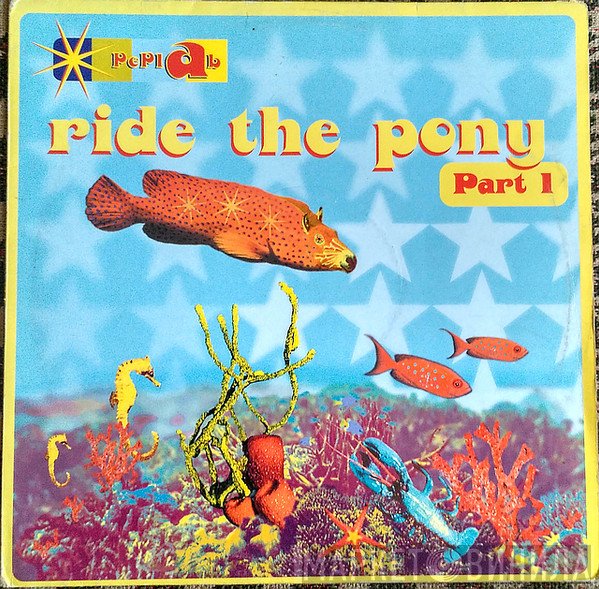 Peplab  - Ride The Pony (Part 1)
