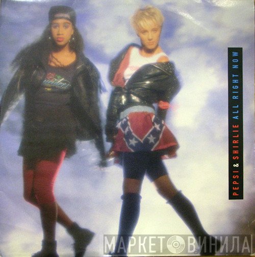 Pepsi &amp; Shirlie - All Right Now
