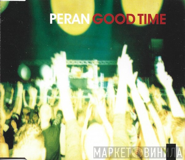 Peran  - Good Time