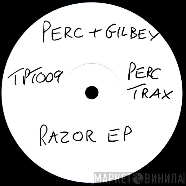Perc And Barry Gilbey  - The Razor EP