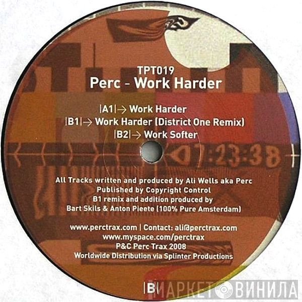 Perc - Work Harder
