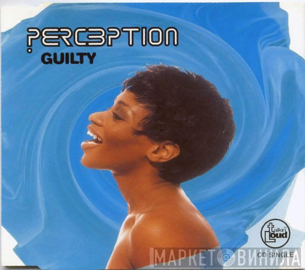 Perception  - Guilty