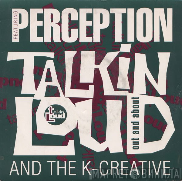 Perception, The K-Creative - Out And About