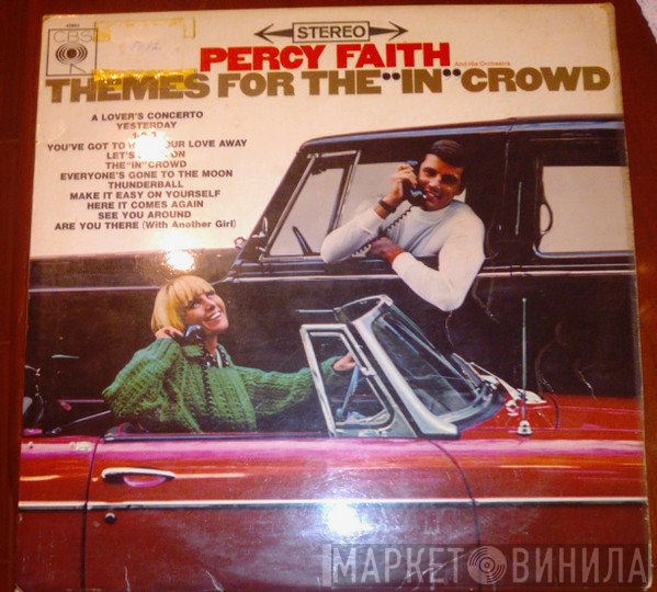 Percy Faith &amp; His Orchestra - Themes For The "In" Crowd