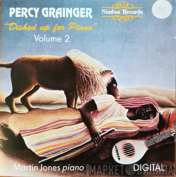 Percy Grainger, Martin Jones  - Dished Up For Piano Volume 2