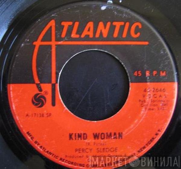 Percy Sledge  - Kind Woman / Woman Of The Night