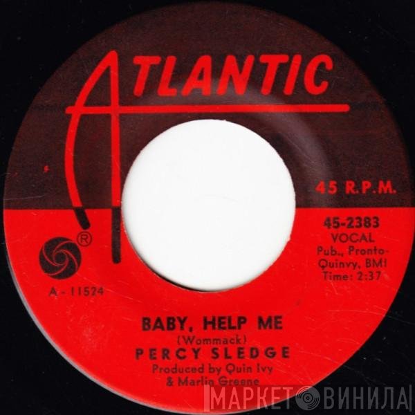 Percy Sledge - Baby, Help Me / You've Got That Something Wonderful