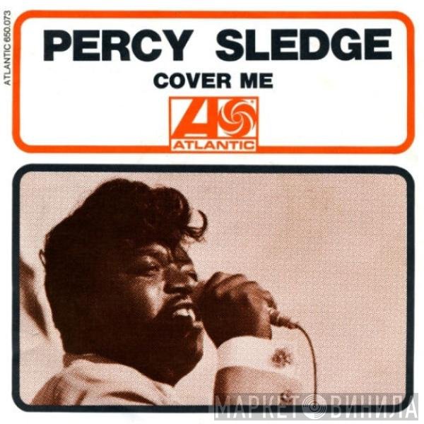 Percy Sledge  - Cover Me