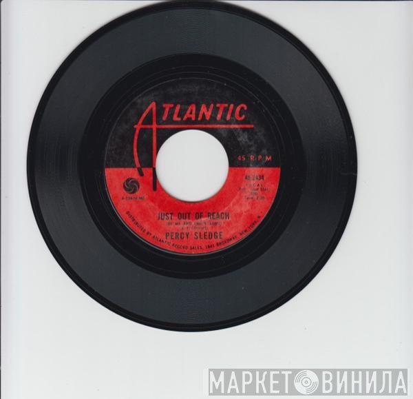 Percy Sledge - Just Out Of Reach (Of My Two Empty Arms) / Hard To Believe