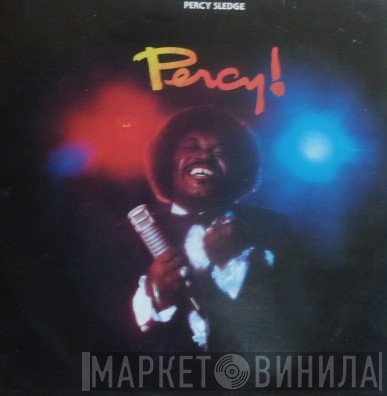 Percy Sledge  - Percy!