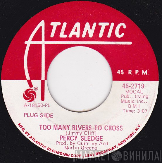 Percy Sledge  - Too Many Rivers To Cross