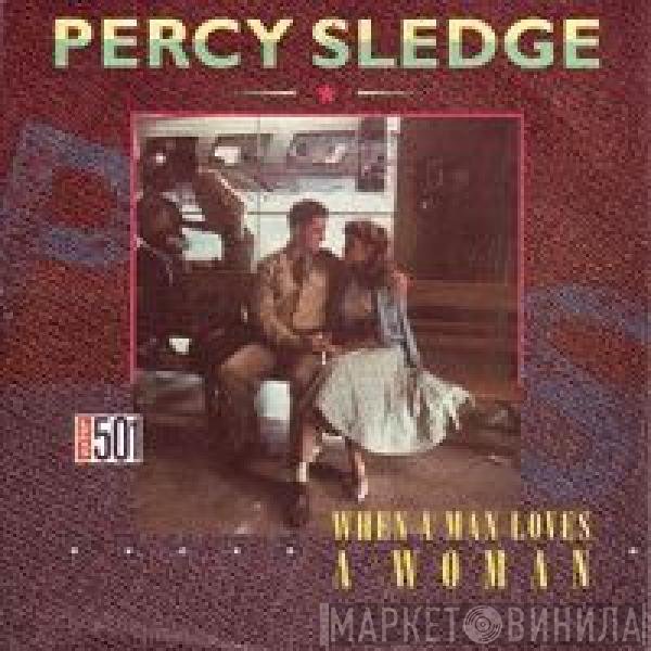 Percy Sledge - When A Man Loves A Woman