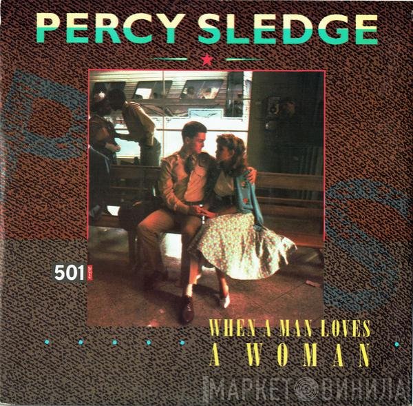 Percy Sledge - When A Man Loves A Woman