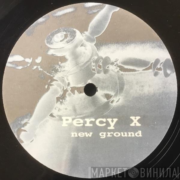 Percy X  - New Ground