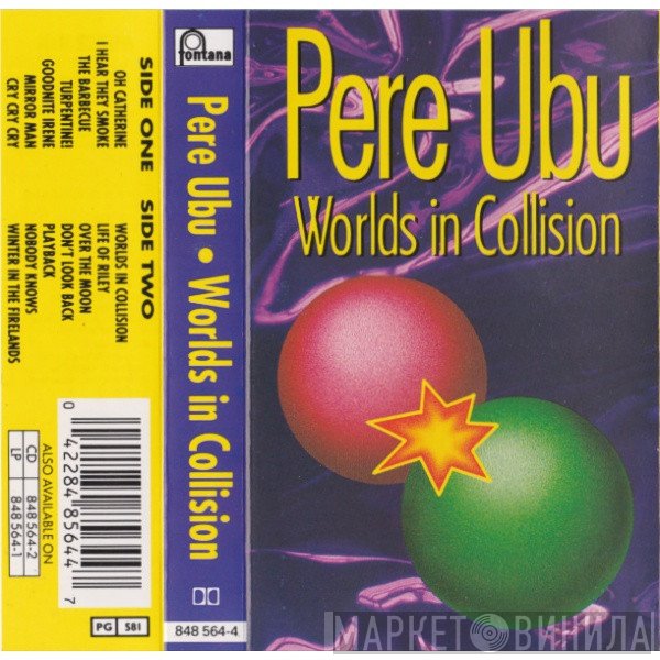 Pere Ubu  - Worlds In Collision
