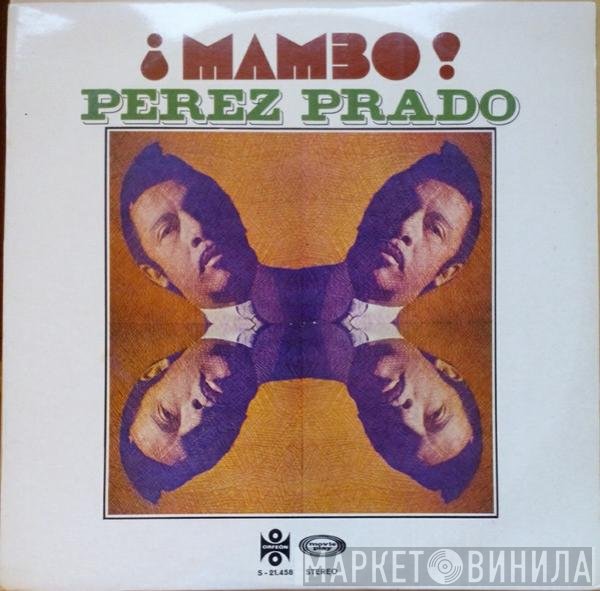 Perez Prado  - ¡Mambo!