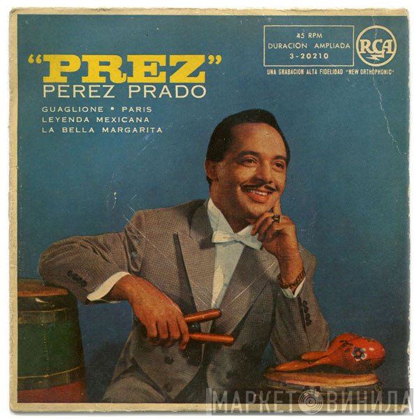 Perez Prado And His Orchestra  - "Prez"