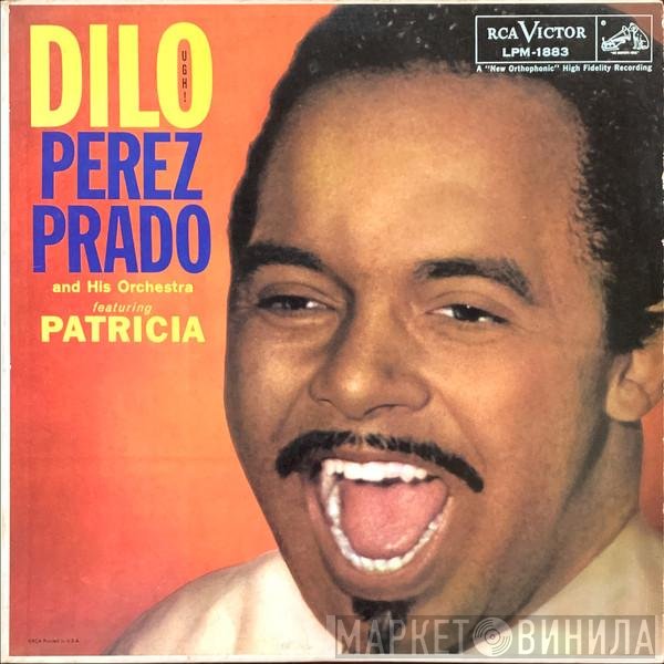 Perez Prado And His Orchestra  - Dilo (Ugh!)