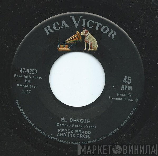 Perez Prado And His Orchestra - El Dengue / Natalia-Dengue