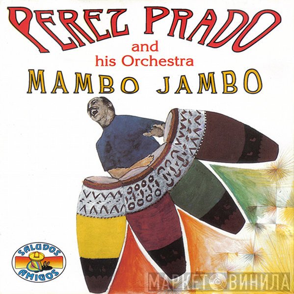 Perez Prado And His Orchestra  - Mambo Jambo