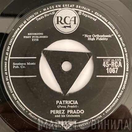 Perez Prado And His Orchestra - Patricia / Why Wait